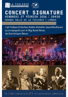 Concert Signature 27 02 26 LA TUILERIE